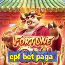 cpf bet paga